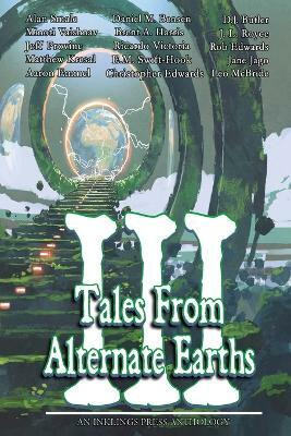 Tales From Alternate Earths Volume III(English, Paperback, Smale Alan)