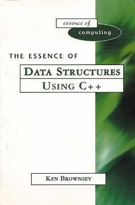 The Essence of Data Structures Using C++(English, Paperback, Brownsey Ken)