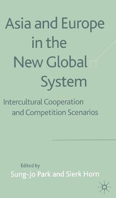 Asia and Europe in the New Global System(English, Hardcover, unknown)