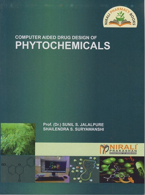 COMPUTER AIDED DRUG DESIGN OF PHYTOCHEMICALS - For B.Pharm, M.Pharm and Pharmacy Professionals(Paperback, Prof. (Dr.) Sunil S. Jalalpure, Shailendra S. Suryawanshi)