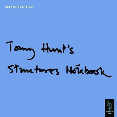 Tony Hunt's Structures Notebook(English, Paperback, Hunt Tony)