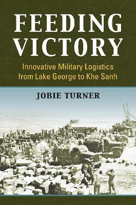 Feeding Victory(English, Paperback, Turner Jobie)