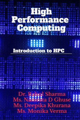 High Performance Computing  - Introduction to HPC(English, Paperback, Dr Rahul Sharma)