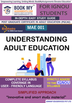 IGNOU MAE 1 Understanding Adult Education Study Guide (In Depth Guide) for Ignou Student(Paperback, BMA Publication)