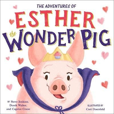 The True Adventures of Esther the Wonder Pig(English, Hardcover, Jenkins Steve)