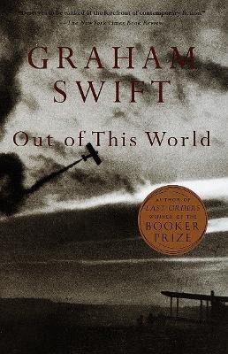 Out of This World(English, Paperback, Swift Graham)