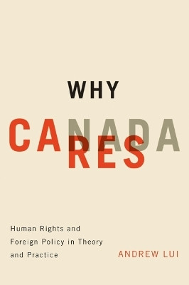 Why Canada Cares(English, Paperback, Lui Andrew)