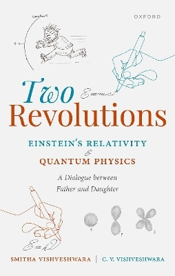Two Revolutions: Einstein's Relativity and Quantum Physics(English, Hardcover, Vishveshwara Smitha)