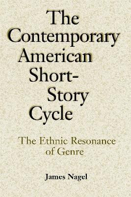 The Contemporary American Short-Story Cycle(English, Paperback, Nagel James)