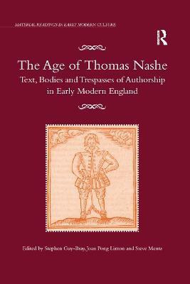 The Age of Thomas Nashe(English, Paperback, Guy-Bray Stephen)