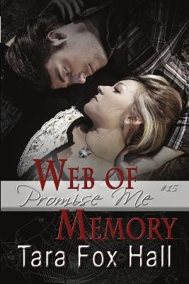 Web of Memory(English, Paperback, Fox Hall Tara)