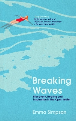 Breaking Waves(English, Hardcover, Simpson Emma)