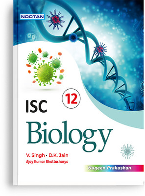 Nootan ISC Board Biology Textbook for Board Exam Class12th Academic Year 2025-26(English, Paperback, V.Singh,D.K.Jain)