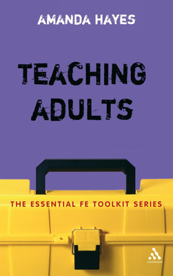 Teaching Adults(English, Paperback, Hayes Amanda)