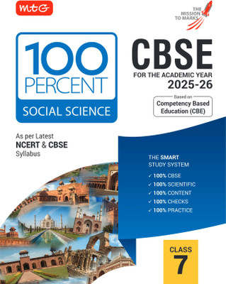 MTG CBSE Class-7 100 Percent Social-Science For 2025-26 Exam | As Per Latest NCERT & CBSE Syllabus | Chapter-Wise Question Bank, Theory, PYQs, Diagrams Available All in One Book(Paperback, MTG Editorial Board)