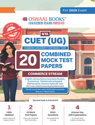 Oswaal NTA CUET (UG) 20 Combined Mock Test Papers Commerce Stream (English, Mathematics, Accountancy, Economics, Business Studies, General Aptitude Test) For 2025 Exam � With New Syllabus & Pattern Released on 1st March 2025(Paperback, Oswaal Editorial Board)