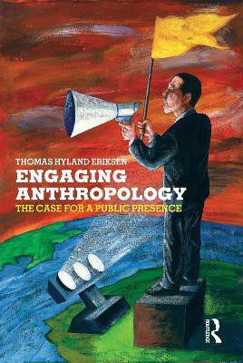 Engaging Anthropology(English, Hardcover, Eriksen Thomas Hylland)