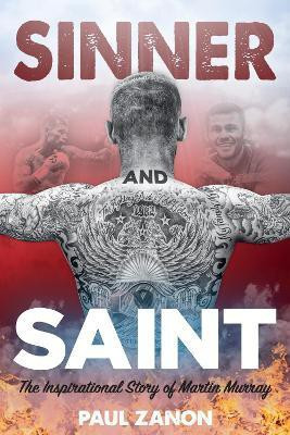Sinner and Saint(English, Hardcover, Murray Martin)