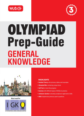MTG Olympiad Prep-Guide Class 3 General Knowledge (IGKO) - Detailed Theory with Pictures & Chapterwise Previous Years Questions For SOF 2025-26 Exam(Paperback, MTG Editorial Board)