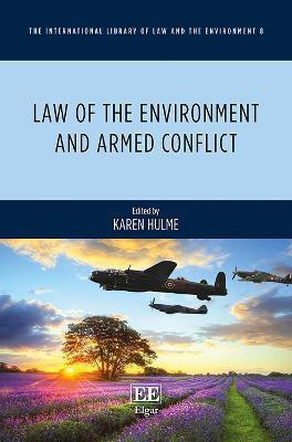 Law of the Environment and Armed Conflict(English, Hardcover, unknown)