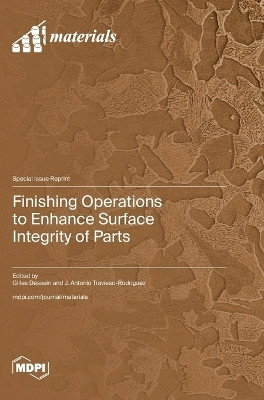 Finishing Operations to Enhance Surface Integrity of Parts(English, Hardcover, unknown)