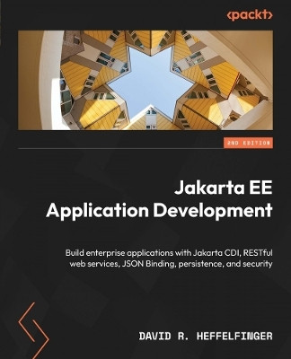 Jakarta EE Application Development(English, Paperback, Heffelfinger David R.)