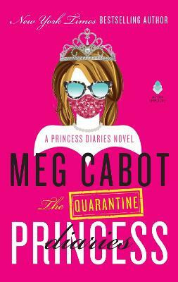 The Quarantine Princess Diaries(English, Paperback, Cabot Meg)