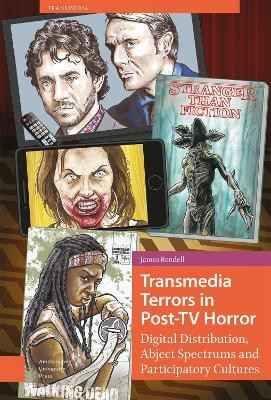 Transmedia Terrors in Post-TV Horror(English, Electronic book text, Rendell James)
