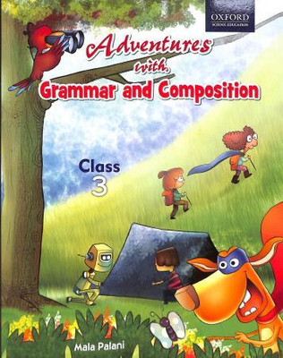 Adventures With Grammar And Composition Class 3(Paperback, Mala Palani)