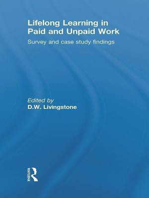Lifelong Learning in Paid and Unpaid Work(English, Paperback, unknown)