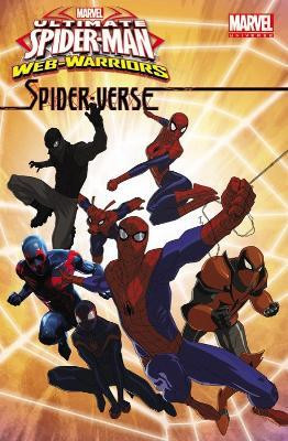Marvel Universe Ultimate Spider-man: Spider-verse(English, Paperback, Caramagna Joe)