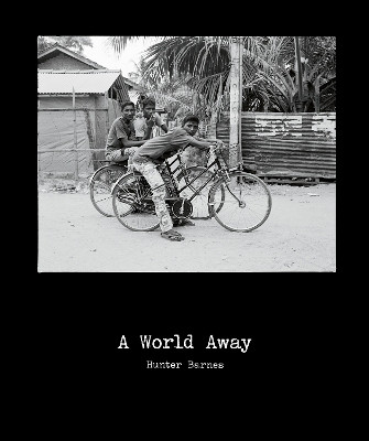A World Away(English, Hardcover, Barnes Hunter)