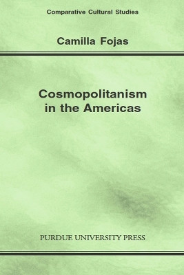 Cosmopolitanism in the Americas(English, Paperback, Fojas Camilla)