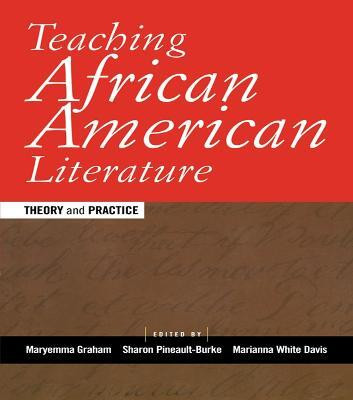 Teaching African American Literature(English, Electronic book text, unknown)