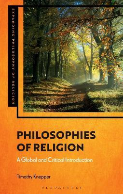 Philosophies of Religion(English, Hardcover, Knepper Timothy Professor)