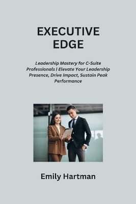 Executive Edge(English, Paperback, Hartman Emily)