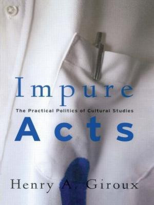 Impure Acts(English, Hardcover, Giroux Henry A.)