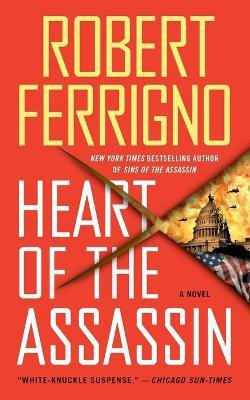 Heart of the Assassin(English, Paperback, Ferrigno Robert)