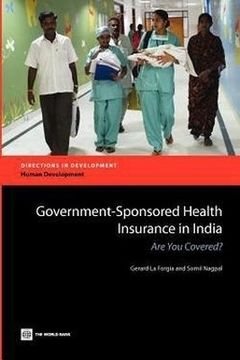 Government Sponsored Health Insurance in India(English, Paperback, Forgia Gerard La)