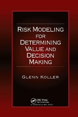 Risk Modeling for Determining Value and Decision Making(English, Paperback, Koller Glenn)