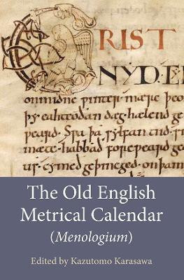 The Old English Metrical Calendar (Menologium)(English, Hardcover, unknown)