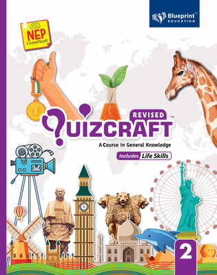 Quizcraft Class 2 (A Course in General Knowledge Includes Life Skills) NEP Compliant - Blueprint Education(Paperback, Ajay Poonia)