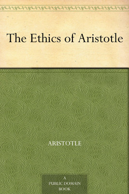 The Ethics of Aristotle(Paperback, Aristotle)