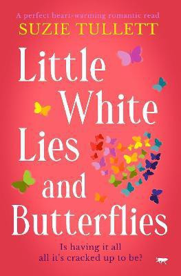Little White Lies and Butterflies(English, Paperback, Tullett Suzie)