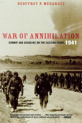 War of Annihilation(English, Paperback, Megargee Geoffrey P.)