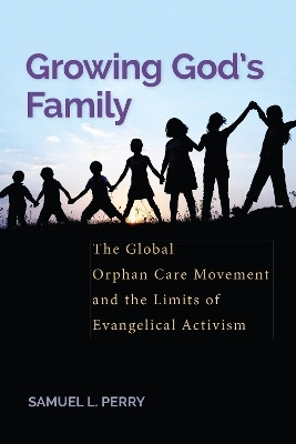 Growing God's Family(English, Hardcover, Perry Samuel L.)