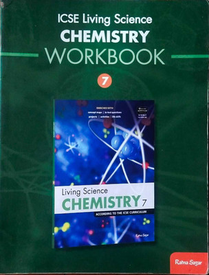 ICSE Living Science Chemistry Workbook 7(Paperback, Satinder Malhotra)