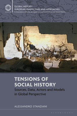 Tensions of Social History(English, Hardcover, Stanziani Alessandro)