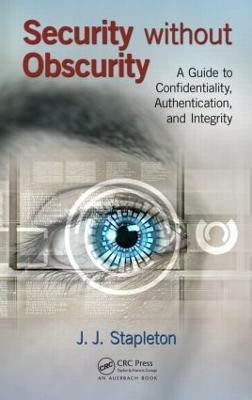 Security without Obscurity(English, Hardcover, Stapleton J.J.)