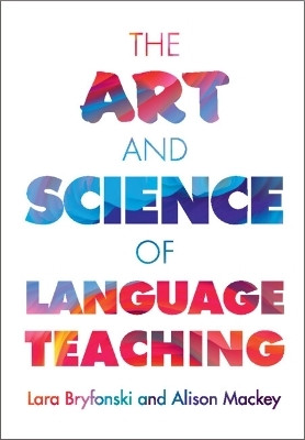 The Art and Science of Language Teaching(English, Hardcover, Bryfonski Lara)